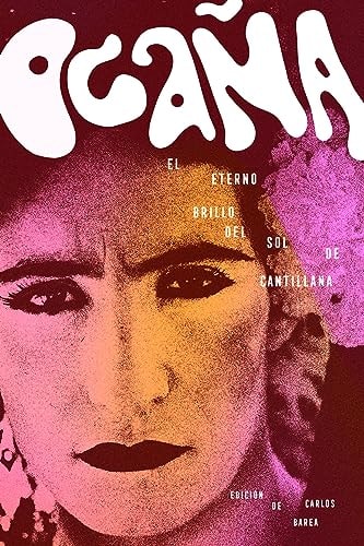 Ocaña el eterno brillo del Sol de Cantillana – Plastic Books