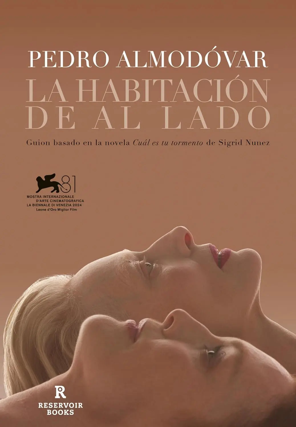 La habitación de al lado guion basado en la novela Cuál es tu tormento de Sigrid Nunez